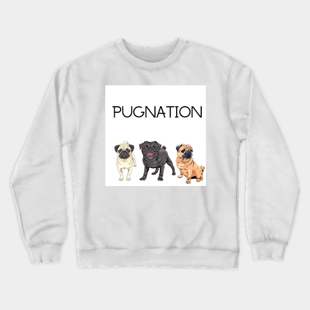 Pugnation Crewneck Sweatshirt by The Real Wil's store